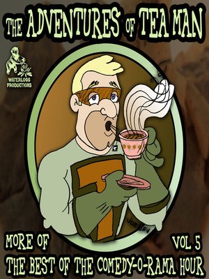 cover image of The Adventures of Tea Man